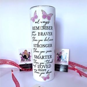 Gorgeous High Gloss Encouragement 20 Oz Tumbler